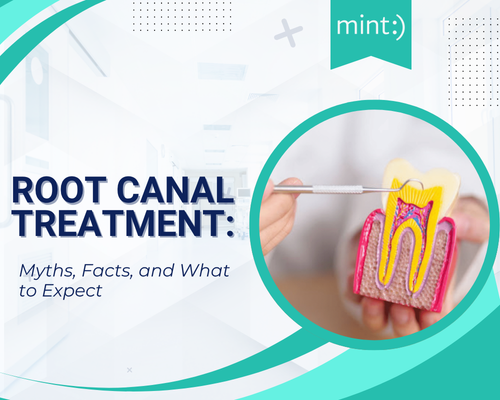Root Canal Treatment: Myths, Facts, and What to Expect