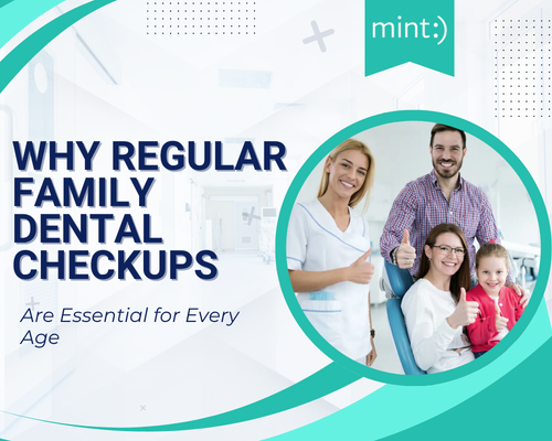 Why Regular Family Dental Checkups Are Essential for Every Age